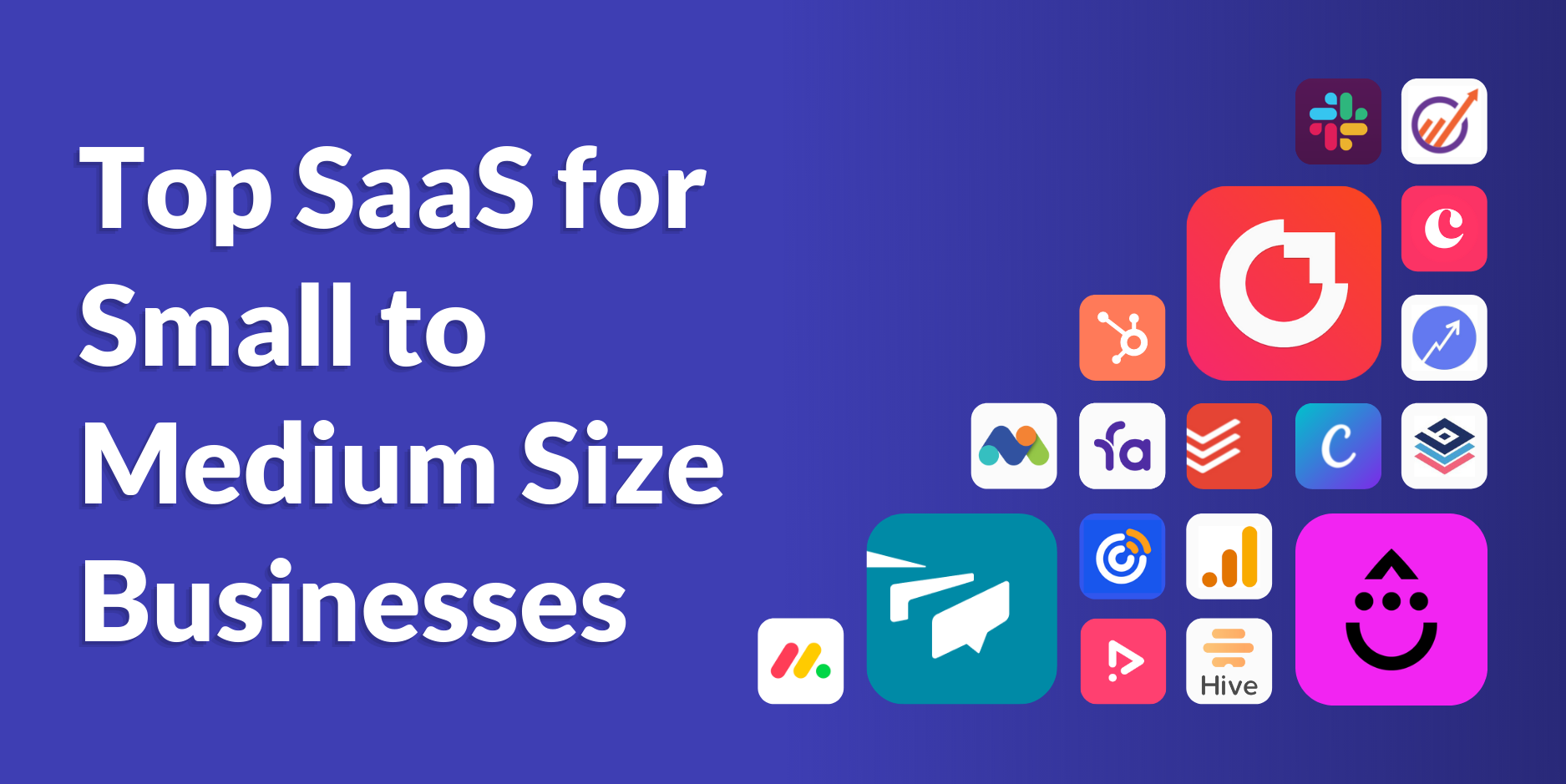 Top SaaS for Small to Medium Size Businesses