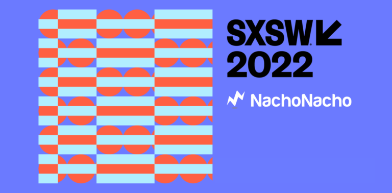 We’re back! Here’s what happened at SXSW 2022