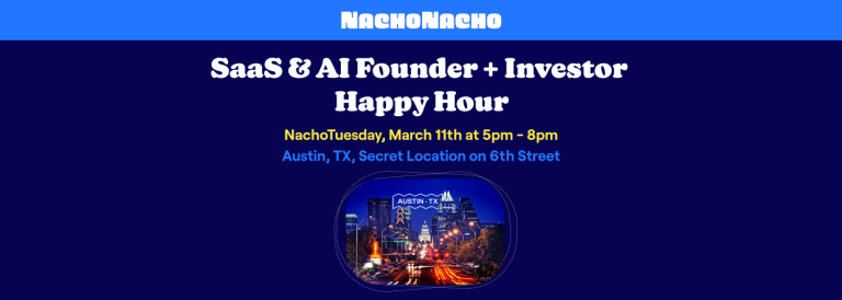 Austin SaaS & AI Founder + Investor Happy Hour