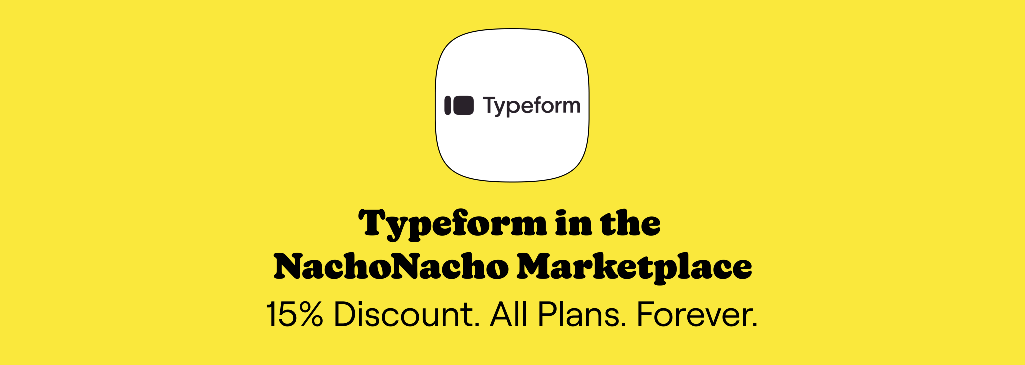 Type:form Home The Best Typeform Discounts, Promo Codes, and Coupons
