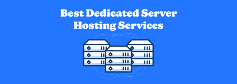 Best Dedicated Server Hosting for 2026