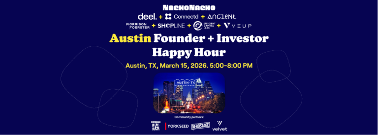 NachoTuesday: Austin SaaS & AI Founder + Investor Happy Hour