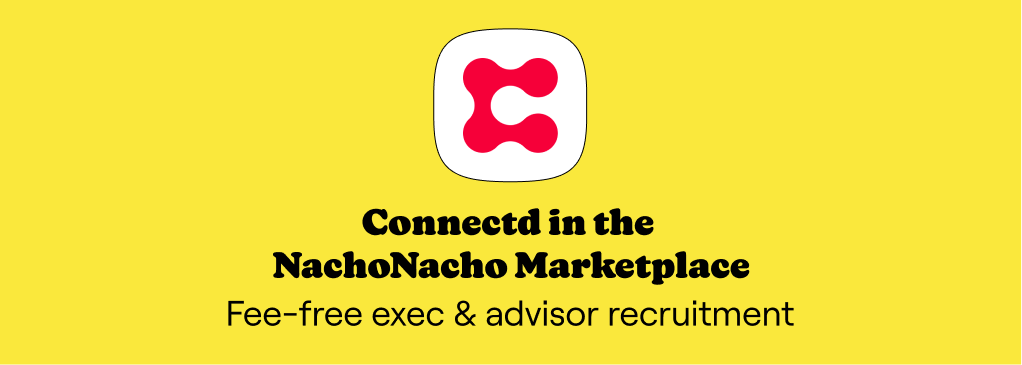 Connectd and NachoNacho Bring Together Founders, Advisors, and Smarter Software Spend