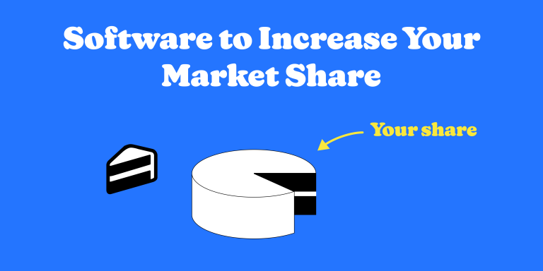Software to Increase Your Market Share