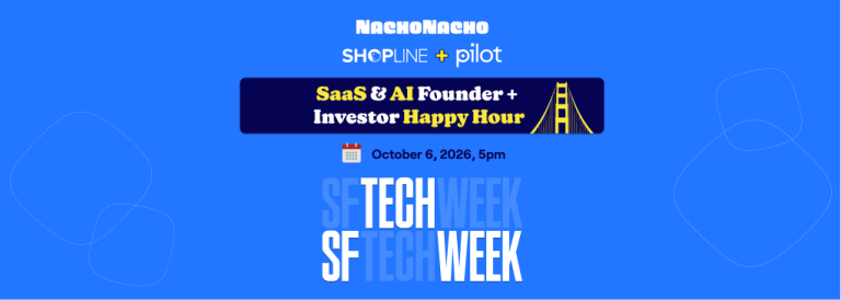 SF Tech Week 2026: SaaS & AI Founder + Investor Happy Hour