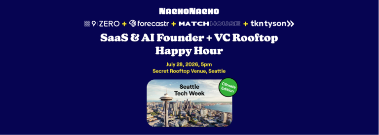 Seattle Tech Week 2026: SaaS & AI Founder + Investor Rooftop Happy Hour
