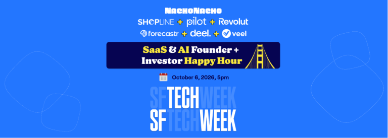 SF Tech Week 2026: SaaS & AI Founder + Investor Happy Hour