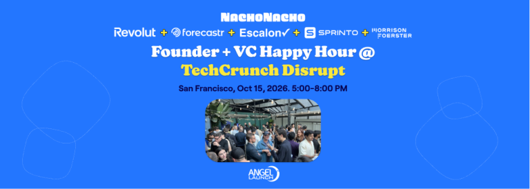 TechCrunch Disrupt 2026 SaaS & AI Founder + Investor Happy Hour