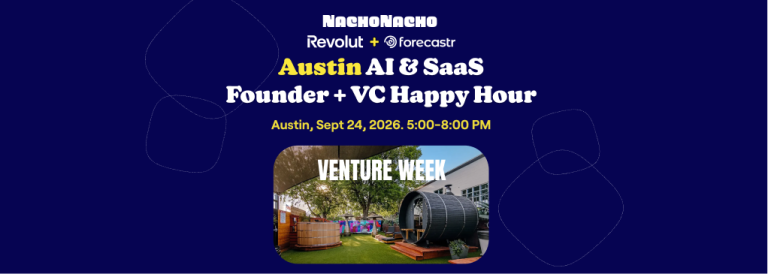 Venture Week Austin SaaS & AI Founder + Investor Happy Hour 2026